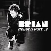 �؍����y Brian�i�u���C�A���j- ReBorn Part 1 [Mini Album]