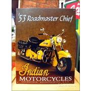 アメリカンブリキ看板 インディアン -1953 Roadmaster Chief-