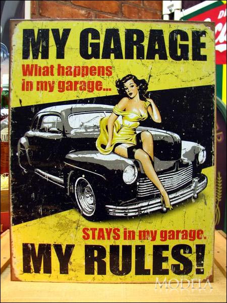 アメリカンブリキ看板 私の車庫では私がルール